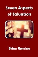 Seven Aspects of Salvation