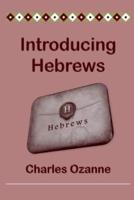 Introducing Hebrews