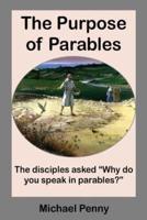 The Purpose of Parables
