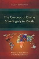 The Concept of Divine Sovereignty in Micah