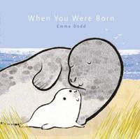 When You Were Born ...