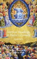 Vertical Readings in Dante's Comedy: Volume 3