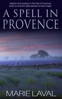 A Spell in Provence