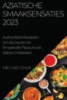 Aziatische Smaaksensaties 2023