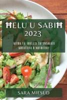 Ħelu U Sabiħ 2023