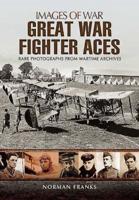 Great War Fighter Aces 1914-1916