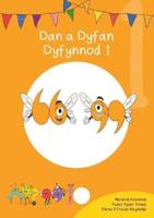 Dan a Dyfan Dyfynnod. 1