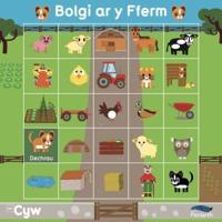 Mat Rhaglennu Cyw: Bolgi Ar Y Fferm