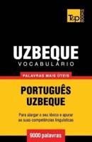 Vocabulário Português-Uzbeque - 9000 palavras mais úteis