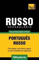 Vocabulário Português-Russo - 7000 palavras mais úteis