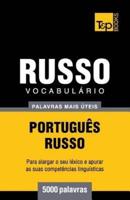 Vocabulário Português-Russo - 5000 palavras mais úteis