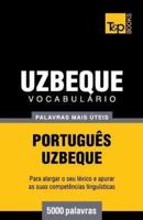 Vocabulário Português-Uzbeque - 5000 palavras mais úteis