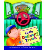 Little Drivers: Delivery Truck