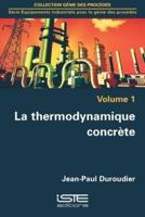 La Thermodynamique Concrète
