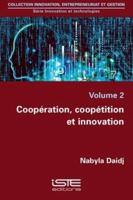 COOPERATION, COOPETITION ET INNOVATION