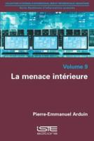 La Menace Intérieure