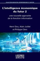 L'INTELLIGENCE ECON DU FUTUR 2: