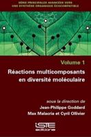 Réactions Multicomposants En Diversité Moléculaire