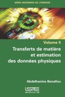 Transferts De Matière Et Estimation Des Données Physiques