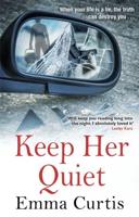 Keep Her Quiet