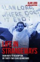 Life in Strangeways