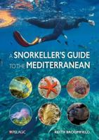 A Snorkeller's Guide to the Mediterranean