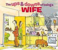 The Ups & Downs of Being a Wife