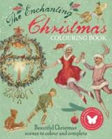 The Enchanting Christmas Colouring Book