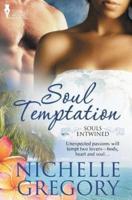 Souls Entwined: Soul Temptation