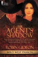 Wild West Passion: The Agent's Shadow
