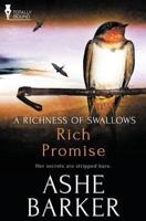 A Richness of Swallows: Rich Promise