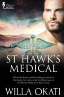 St. Hawk's Medical: Vol 1