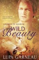 Children of Shairobi: Wild Beauty