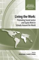 Living the work: Promoting Social Justice and Equity Work in Schools Around the World
