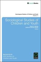 Sociological Studies of Children and Youth. Volume 11