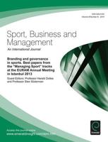 Branding and Governance in Sports. Best Papers from the "Managing Sport" Tracks at the EURAM Annual Meeting in Istanbul 2013