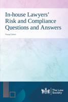 In-House Lawyers' Risk and Compliance Questions and Answers