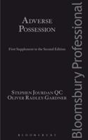 Adverse Possession. First Supplement to the Second Edition