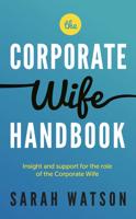 The Corporate Wife Handbook