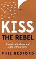 Kiss the Rebel