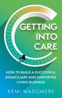 Getting Into Care