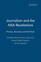 Journalism and the NSA Revelations