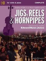 Jigs, Reels & Hornpipes Complete for Violin & Piano