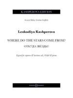 Kashperova: Where Do the Stars Come From? - Legend for Soprano & Baritone Soli, Ssaa & Piano