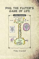 Phil the Fluter's Game of Life