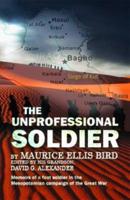 The Unprofessional Soldier