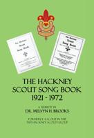 The Hackney Scout Song Book