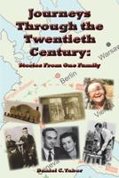 Journeys Through the Twentieth Century