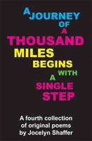 A Journey of a Thousand Miles Begins With a Single Step