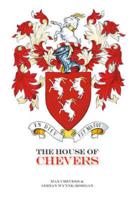 The House of Chevers